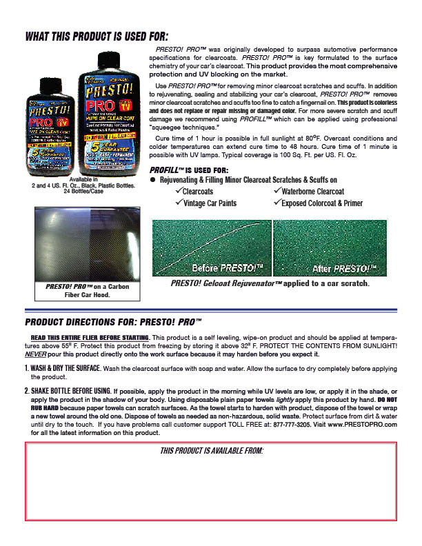 Presto! PRO Wipe on Clearcoat - Car Scratch, Scuff & Sun Fade Paint  Restorer Bumper & Trim Fixer : : Automotive